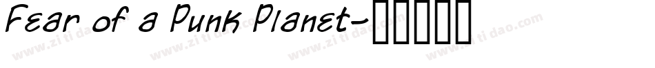 Fear of a Punk Planet字体转换